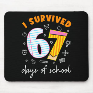 I Survived 67 Days Of School Cool Teacher Design Mouse Pad