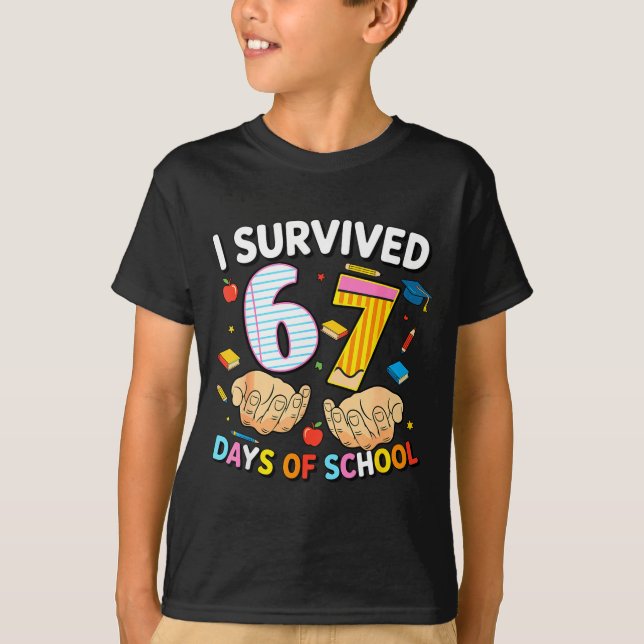 I Survived 67 Days Of School Cool Teacher Design  T-Shirt (Front)