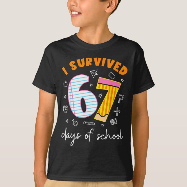 I Survived 67 Days Of School Cool Teacher Design  T-Shirt (Front)