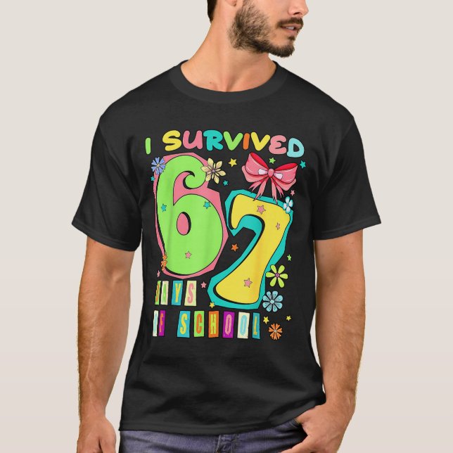 I Survived 67 Days Of School Coquette Bow Teachers T-Shirt (Front)