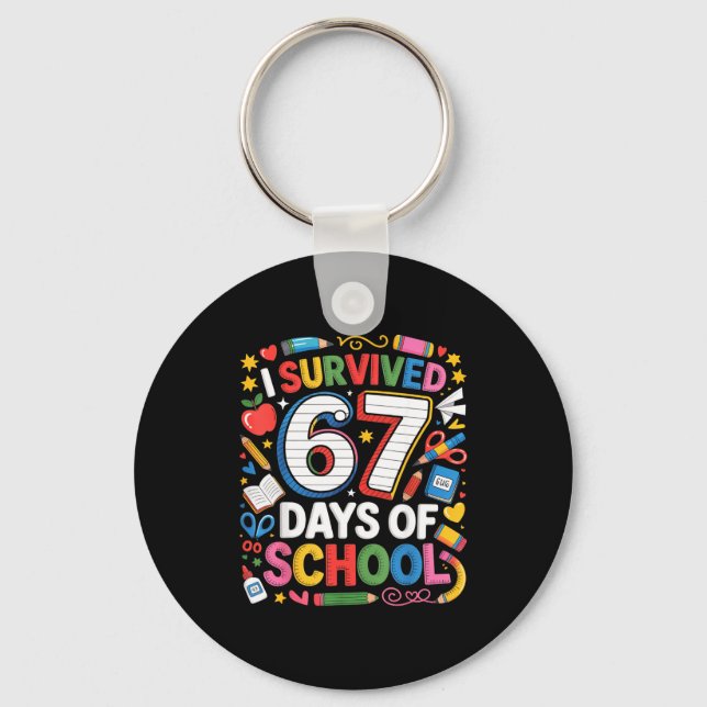 I Survived 67 Days Of School Cute Kid Six Seven Ce Keychain (Front)
