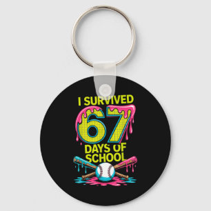 I Survived 67 Days Of School Funny 67 Baseball Sli Keychain
