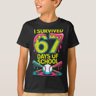 I Survived 67 Days Of School Funny 67 Baseball Sli T-Shirt