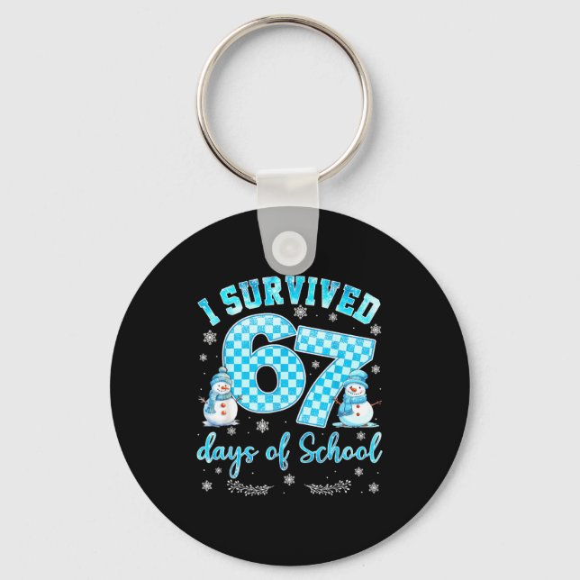 I Survived 67 Days Of School Funny 67 Meme Christm Keychain (Front)