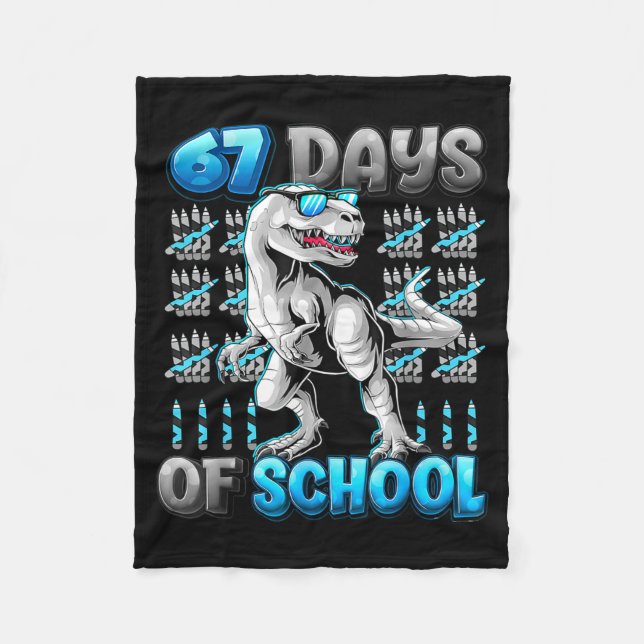 I Survived 67 Days Of School Funny 67 Meme Dinosau Fleece Blanket (Front)