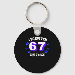 I Survived 67 Days Of School Funny 67 Meme Retro S Keychain