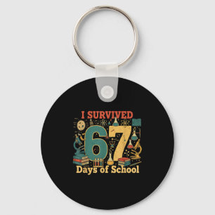 I Survived 67 Days Of School Funny 67 Meme Science Keychain