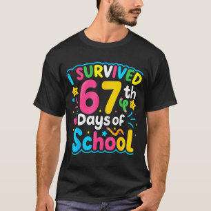 I Survived 67 Days Of School Funny 67 Meme Student T-Shirt