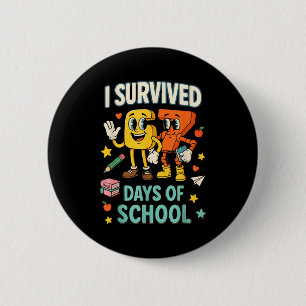 I Survived 67 Days Of School Funny 67 Meme Teacher 2 Inch Round Button