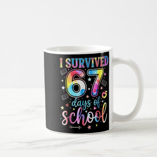 I Survived 67 Days Of School Funny 67 Meme Teacher Coffee Mug (Right)