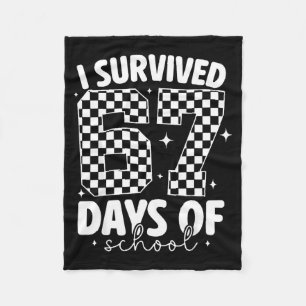 I Survived 67 Days Of School Funny 67 Meme Teacher Fleece Blanket