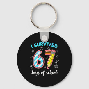 I Survived 67 Days Of School Funny 67 Meme Teacher Keychain