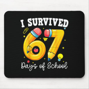 I Survived 67 Days Of School Funny 67 Meme Teacher Mouse Pad
