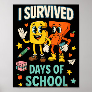 I Survived 67 Days Of School Funny 67 Meme Teacher Poster
