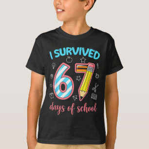 I Survived 67 Days Of School Funny 67 Meme Teacher T-Shirt