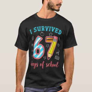 I Survived 67 Days Of School Funny 67 Meme Teacher T-Shirt