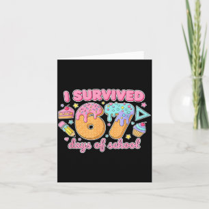 I Survived 67 Days Of School Funny 67 Teachers Stu Card