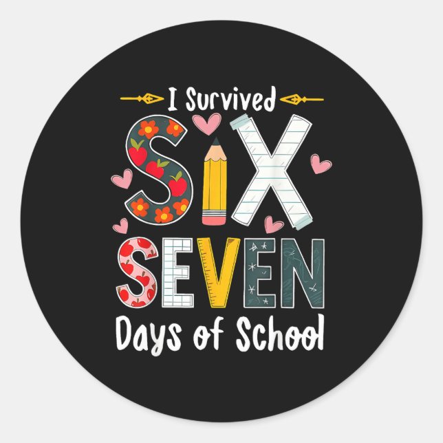 I Survived 67 Days Of School Funny 67 Teachers Stu Classic Round Sticker (Front)