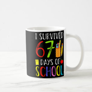 I Survived 67 Days Of School Funny 67 Teachers Stu Coffee Mug