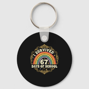 I Survived 67 Days Of School Funny 67 Teachers Stu Keychain