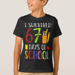 I Survived 67 Days Of School Funny 67 Teachers Stu T-Shirt