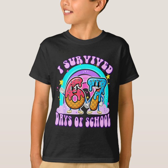 I Survived 67 Days Of School Funny 67 Teachers Stu T-Shirt (Front)
