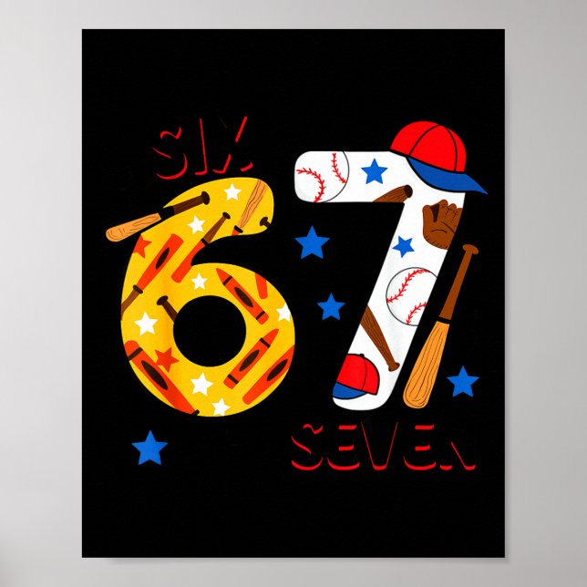 I Survived 67 Days Of School Funny 6 7 Baseball Te Poster (Front)