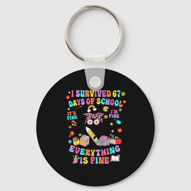 I Survived 67 Days Of School Funny Cat Six Seven M Keychain (Front)