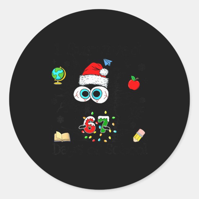 I Survived 67 Days Of School Funny Christmas Black Classic Round Sticker (Front)