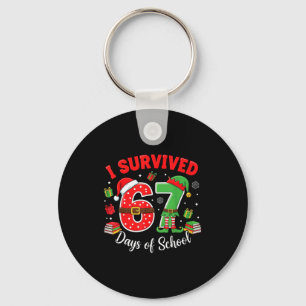 I Survived 67 Days Of School Funny Christmas Teach Keychain