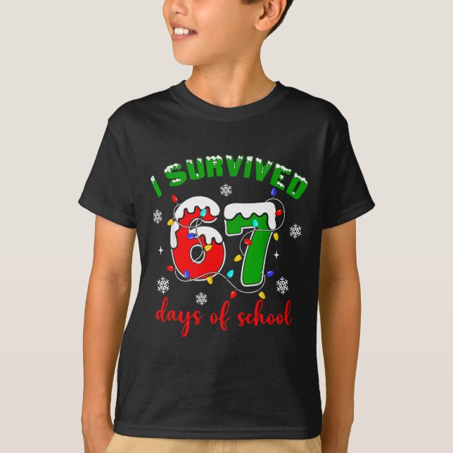 I Survived 67 Days Of School Funny Christmas Teach T-Shirt (Front)