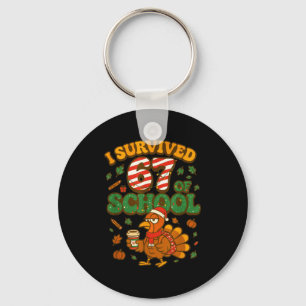 I Survived 67 Days Of School Funny Christmas Turke Keychain