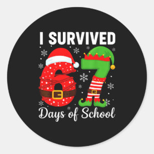 I Survived 67 Days Of School Funny Elf Christmas S Classic Round Sticker