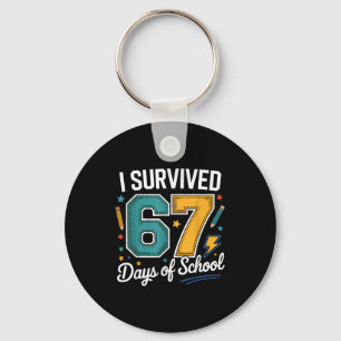 I Survived 67 Days Of School Funny Gen Alpha Quote Keychain