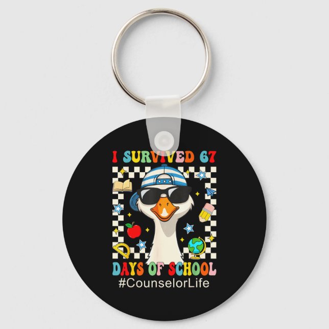 I Survived 67 Days Of School Funny Goose Boys Coun Keychain (Front)