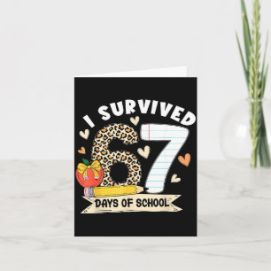 I Survived 67 Days Of School Funny Leopard Student Card