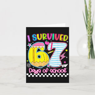 I Survived 67 Days Of School Funny Meme Boy Girl T Card