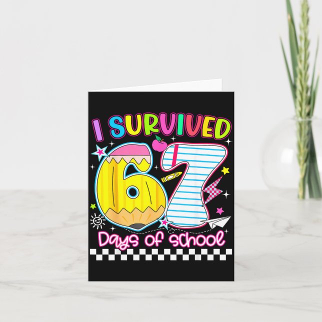 I Survived 67 Days Of School Funny Meme Boy Girl T Card (Front)
