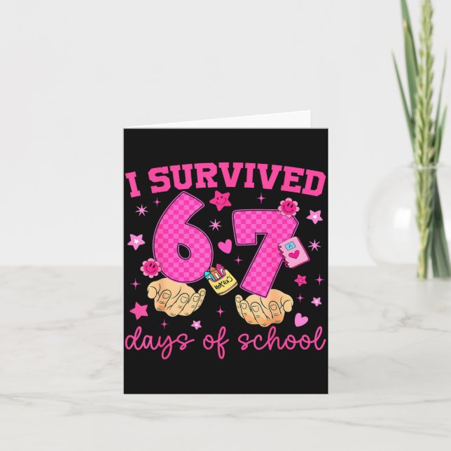 I Survived 67 Days Of School Funny Meme Boy Girl T Card (Front)