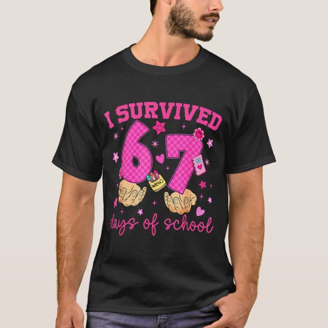 I Survived 67 Days Of School Funny Meme Boy Girl T T-Shirt (Front)