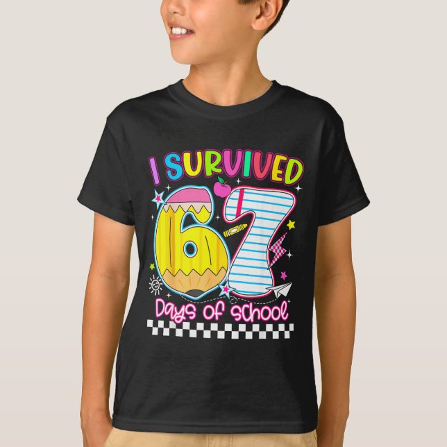 I Survived 67 Days Of School Funny Meme Boy Girl T T-Shirt (Front)