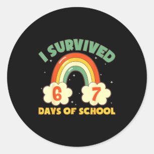 I Survived 67 Days Of School Funny Meme Student Te Classic Round Sticker