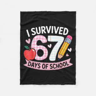 I Survived 67 Days Of School Funny Meme Student Te Fleece Blanket