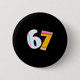 I Survived 67 Days Of School Funny Meme Teacher 2 2 Inch Round Button