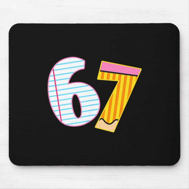 I Survived 67 Days Of School Funny Meme Teacher 2  Mouse Pad (Front)