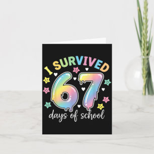 I Survived 67 Days Of School Funny Meme Teacher St Card