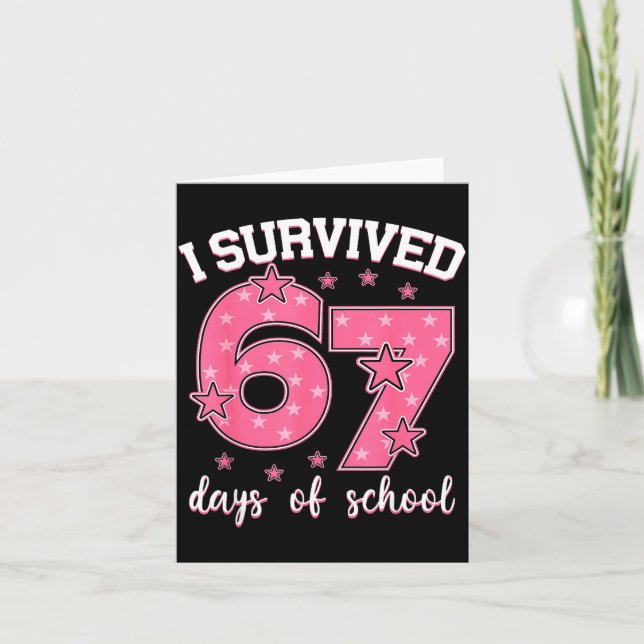 I Survived 67 Days Of School Funny Meme Teacher St Card (Front)