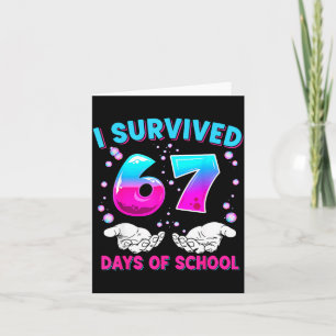 I Survived 67 Days Of School Funny Meme Teacher St Card