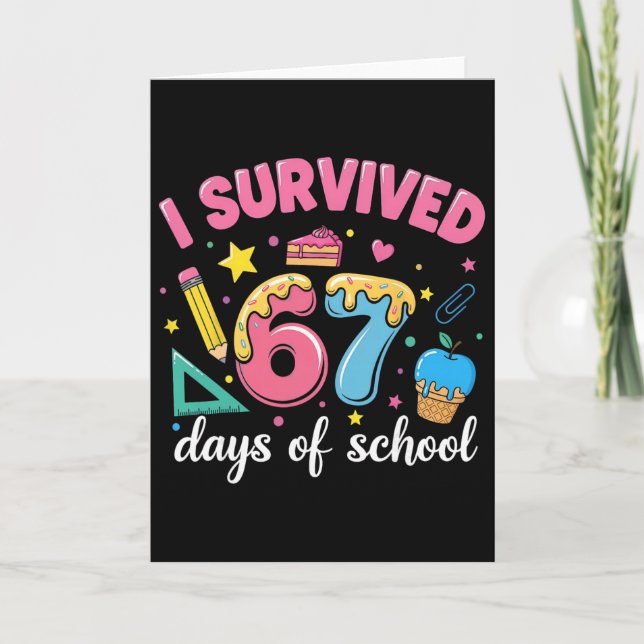 I Survived 67 Days Of School Funny Meme Teacher St Card (Front)