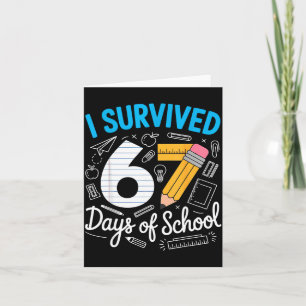 I Survived 67 Days Of School Funny Meme Teacher St Card